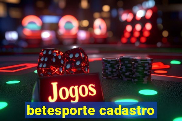 betesporte cadastro